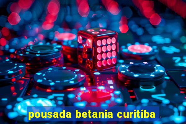 pousada betania curitiba